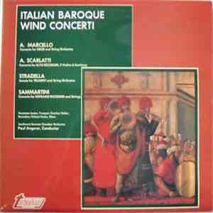 A. Marcello, A. Scarlatti, Stradella, Sammartini - Italian Baroque Wind Con ...