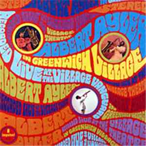 Albert Ayler - In Greenwich Village