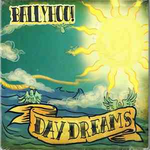 Ballyhoo! - Daydreams