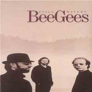 Bee Gees - Still Waters