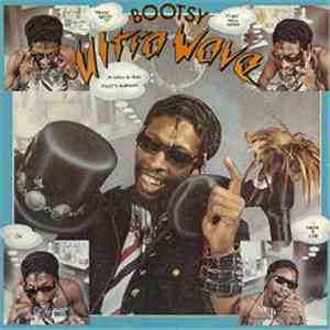 Bootsy - Ultra Wave
