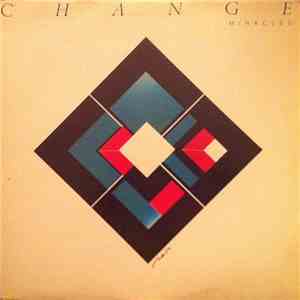 Change - Miracles