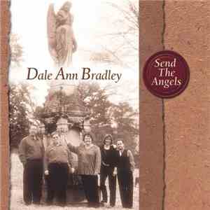 Dale Ann Bradley - Send The Angels