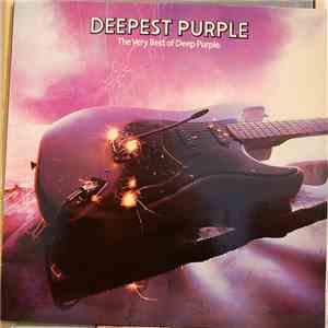 Deep Purple - Deepest Purple : The Very Best Of Deep Purple