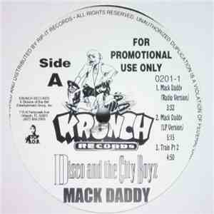 Disco & The City Boyz - Mack Daddy