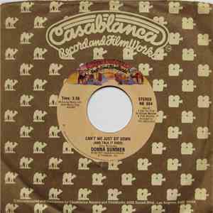 Donna Summer - Can't We Just Sit Down (And Talk It Over) / I Feel Love