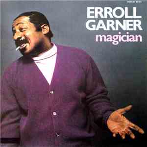 Erroll Garner - Magician