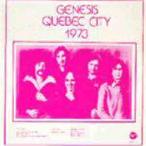 Genesis - Quebec City 1973
