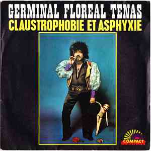 Germinal Floreal Tenas - Claustrophobie Et Asphyxie / La Femme Poulpe