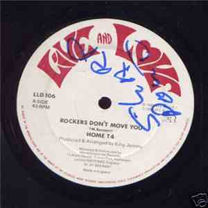 Home T4 - Rockers Don`t Move You / Don`t Throw It All Away
