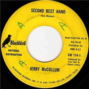 Jerry McCollum - Second Best Hand / Now That I'm Crying