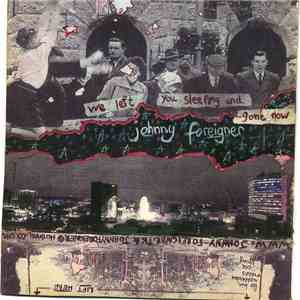 Johnny Foreigner - We Left You Sleeping And Gone Now