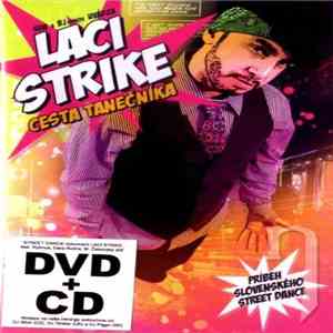 Laci Strike - Cesta Tanečníka