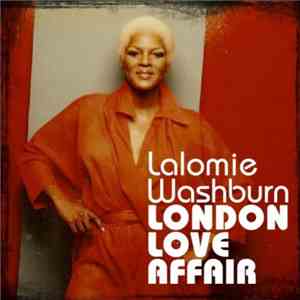 Lalomie Washburn - London Love Affair