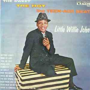 Little Willie John - The Sweet, The Hot, The Teen-Age Beat