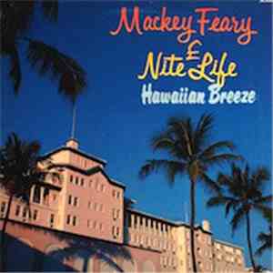 Mackey Feary & Nite Life  - Hawaiian Breeze