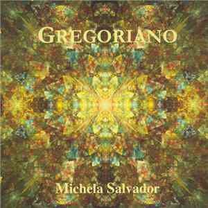 Michela Salvador - Gregoriano