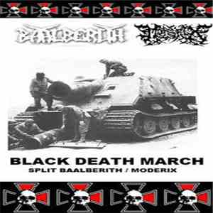 Moderix / Baalberith  - Black Death March
