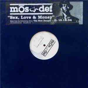 Mos Def - Sex, Love & Money / Ghetto Rock