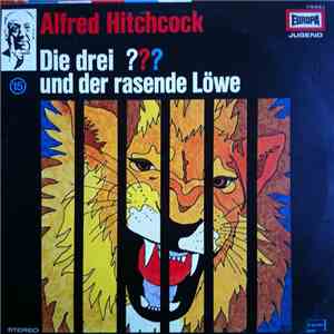 Nick West - Die Drei ???  15 - Und Der Rasende Löwe