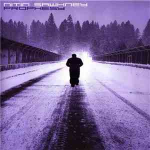 Nitin Sawhney - Prophesy