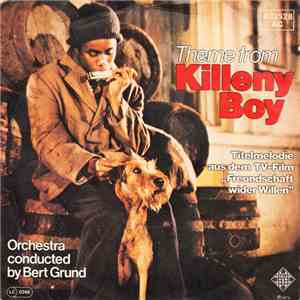 Orchestra Conducted By Bert Grund - Theme From Killeny Boy