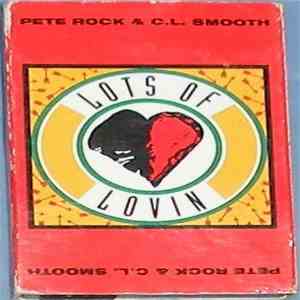 Pete Rock & C.L. Smooth - Lots Of Lovin