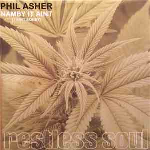 Phil Asher - Namby It Aint (I Aint Sorry)