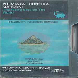 Premiata Forneria Marconi - The World Became The World