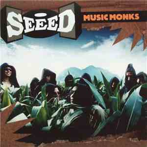 Seeed - Music Monks