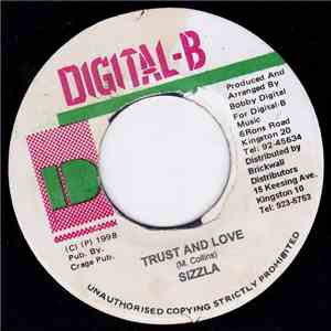 Sizzla - Trust And Love
