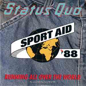 Status Quo - Running All Over The World