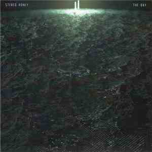 Stereo Honey - The Bay