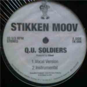 Stikken Moov - Q.U. Soldiers