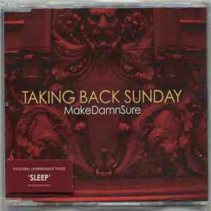 Taking Back Sunday - MakeDamnSure