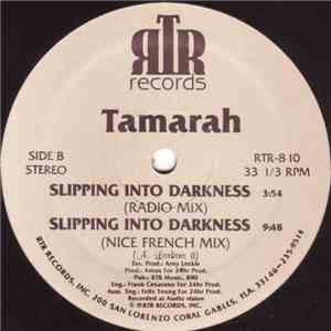 Tamarah - Slipping Into Darkness
