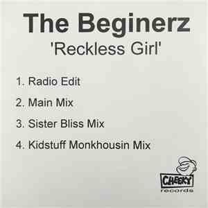 The Beginerz - Reckless Girl
