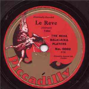 The Neva Balalaika Players - By The Riverside / La Reve