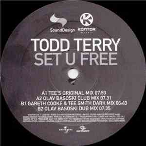 Todd Terry - Set U Free