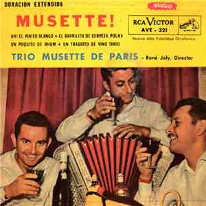 Trio Musette De Paris - Musette !
