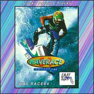 Trucks Passing Trucks - WAV. RACE 64