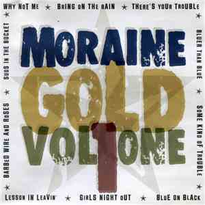 Various - Moraine Gold Volume 1