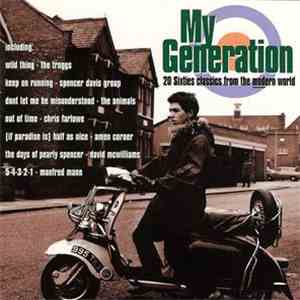 Various - My Generation - 20 Sixties Classics From The Modern World