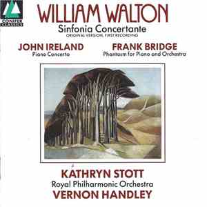 William Walton / John Ireland / Frank Bridge ; Kathryn Stott, Royal Philhar ...