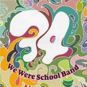 34 - We Were School Band