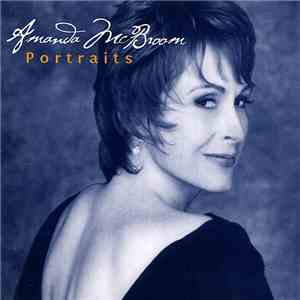 Amanda McBroom - Portraits