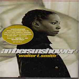 Ambersunshower - Walter T. Smith