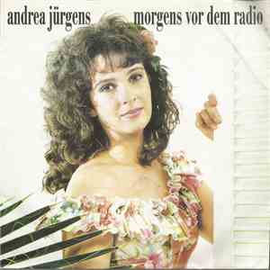 Andrea Jürgens - Morgens Vor Dem Radio