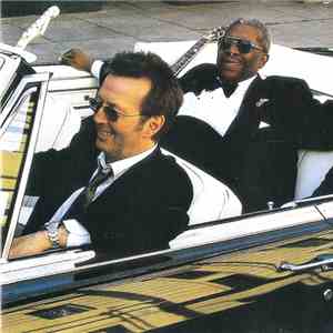 B.B. King & Eric Clapton - Riding With The King
