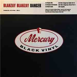 Blahzay Blahzay - Danger